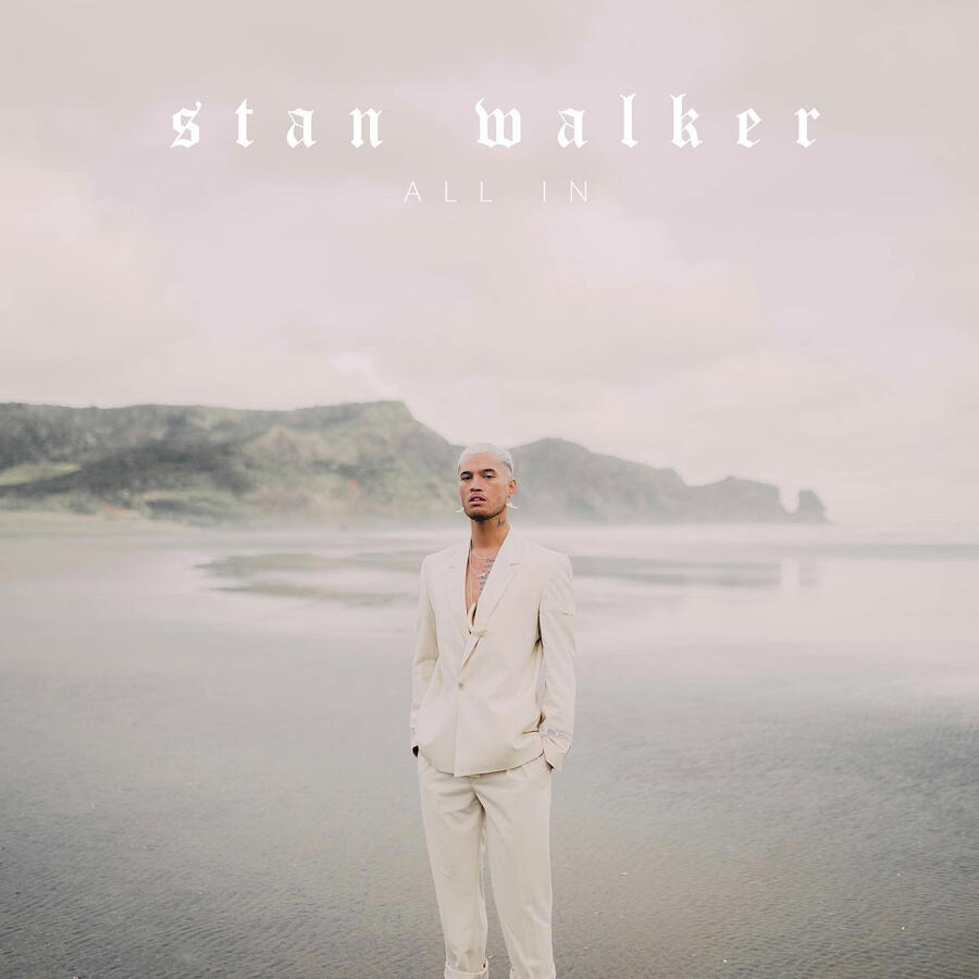 Stan Walker - All In, Mixed by Lewis Mitchell